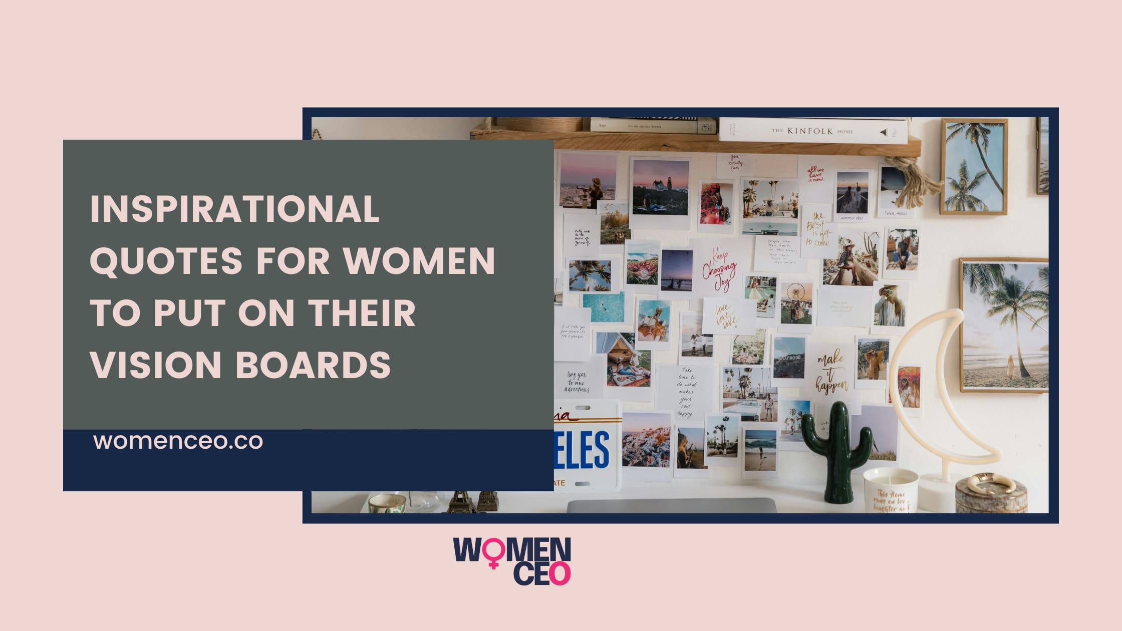 Vision board featuring quotes on the wall
