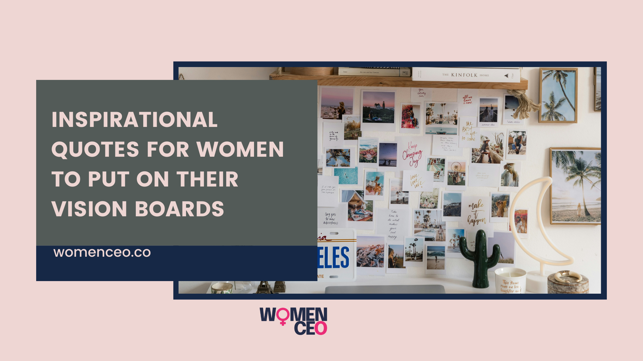 Vision board featuring quotes on the wall